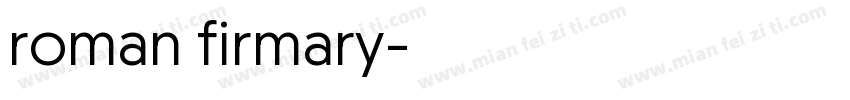 roman firmary字体转换